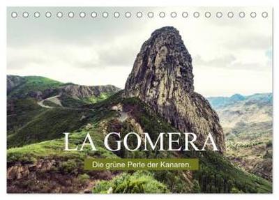 La Gomera - Die grüne Perle der Kanaren. (Tischkalender 2026 DIN A5 quer), CALVENDO Monatskalender