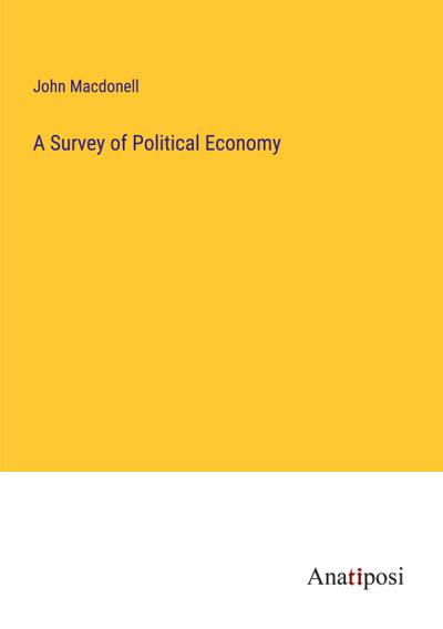 A Survey of Political Economy