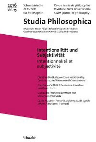Intentionalität und Subjektivität - Schweizerische Zeitschrift für Philosophie