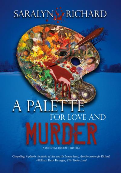 A Palette for Love and Murder (Detective Parrott Mystery Series, #2)
