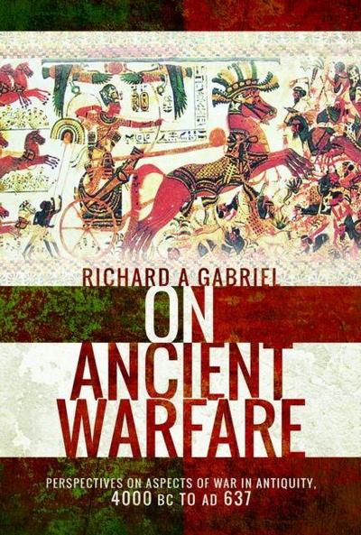 On Ancient Warfare