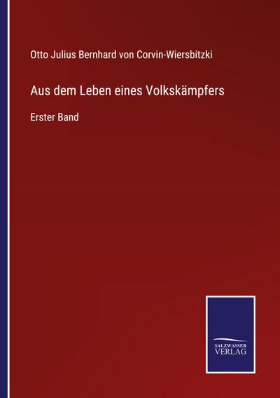 Aus dem Leben eines Volkskämpfers