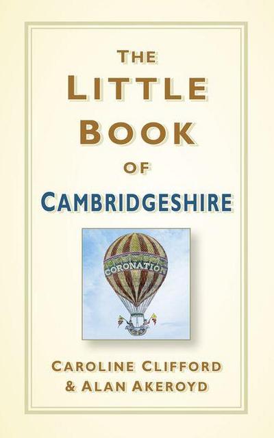 The Little Book of Cambridgeshire
