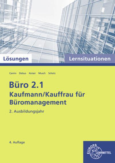 Büro 2.1, Lernsituationen 2. Ausbildungsjahr