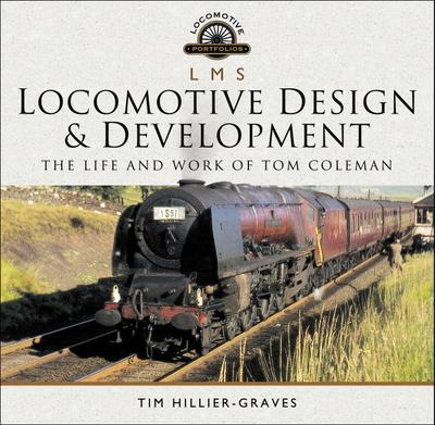 LMS Locomotive Design & Development