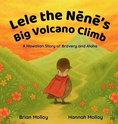 Lele the N¿n¿’s Big Volcano Climb