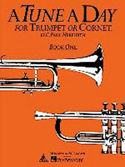 A Tune a Day for Trumpet or Cornet, Book One