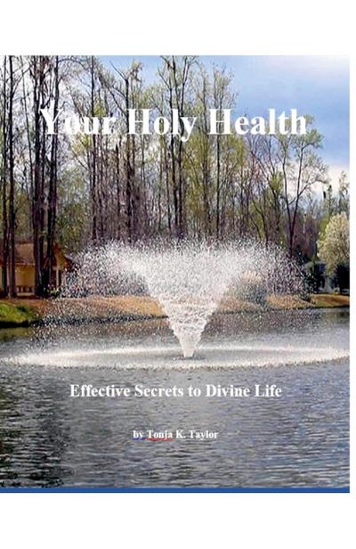 Taylor, T: Your Holy Health