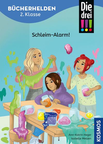 Die drei !!! - Schleim-Alarm!