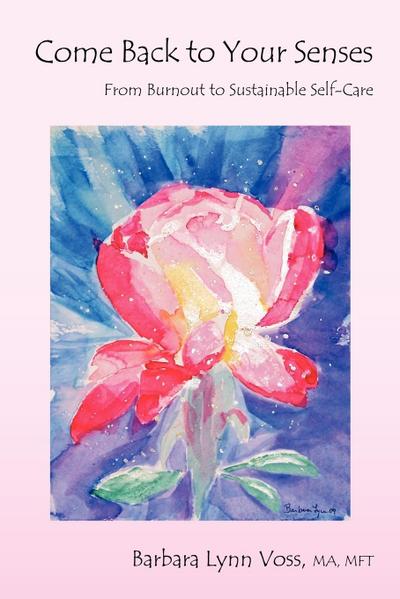 Come Back to Your Senses