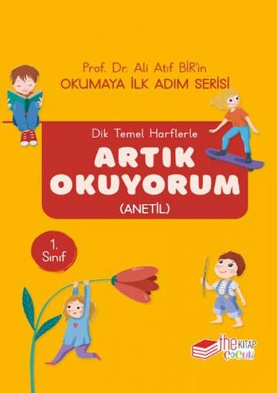 Dik Temel Harflerle Artik Okuyorum Anetil