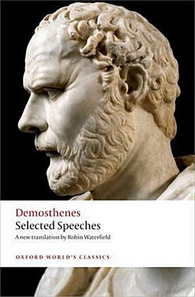 Demosthenes: Selected Speeches