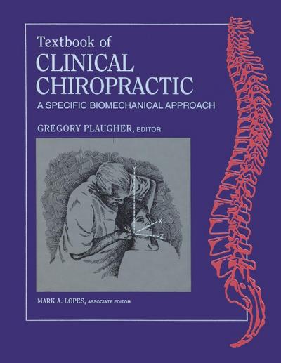 Textbook of Clinical Chiropractic