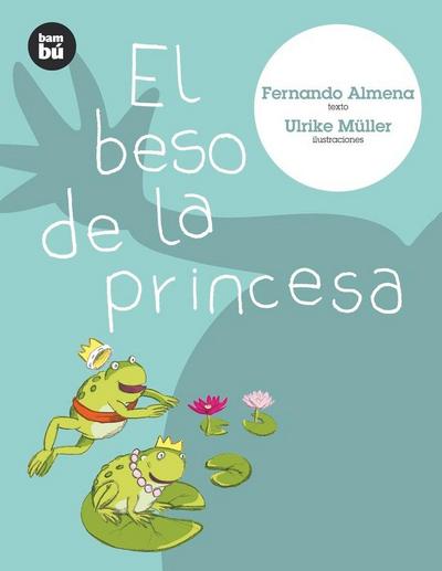 El Beso de la Princesa