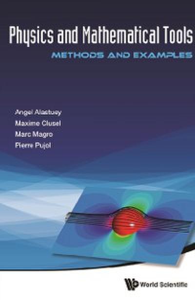 Physics And Mathematical Tools: Methods And Examples