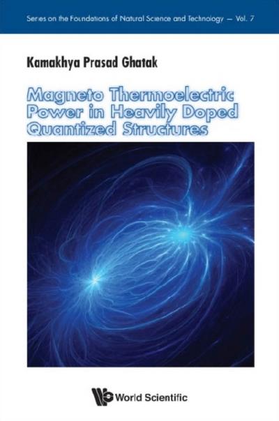 MAGNETO THERMOELECTRIC POWER IN HEAVILY DOPED QUANTIZED