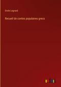 Recueil de contes populaires grecs