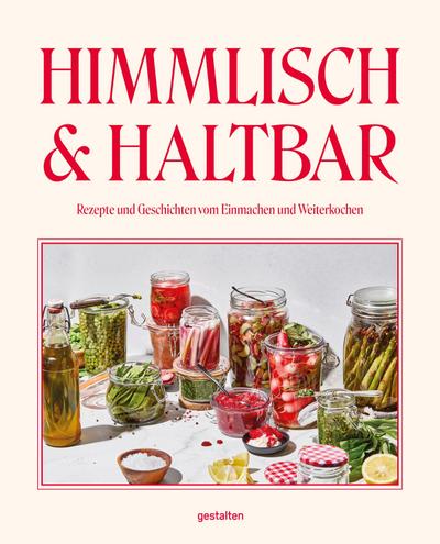 Himmlisch & Haltbar