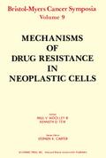 Mechanisms of Drug Resistance in Neoplastic Cells