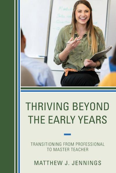 Thriving Beyond the Early Years