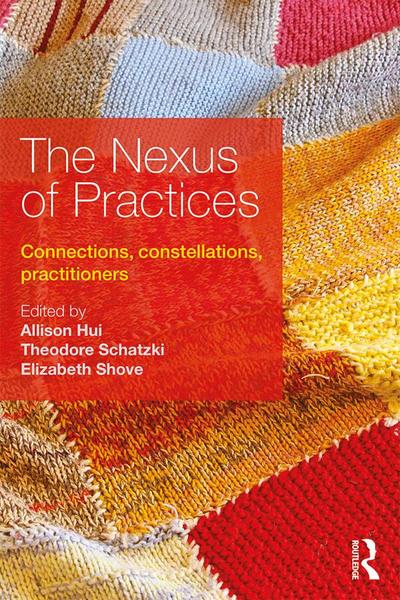 The Nexus of Practices