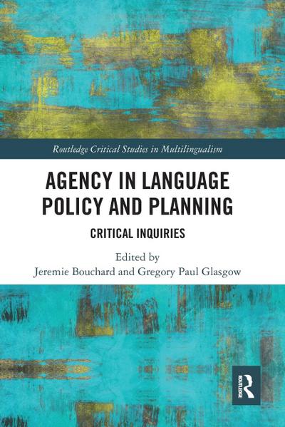 Agency in Language Policy and Planning