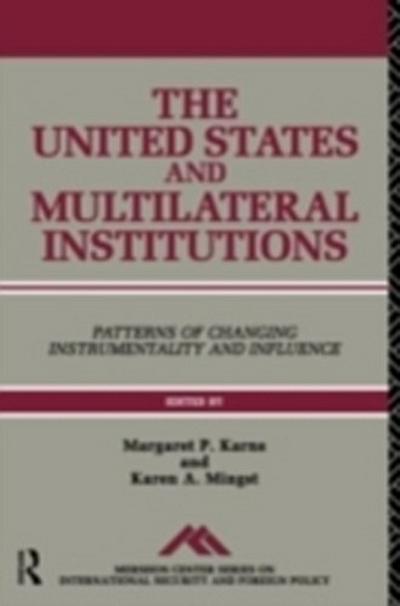 United States and Multilateral Institutions