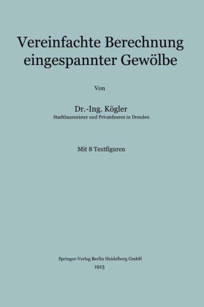 Vereinfachte Berechnung eingespannter Gewölbe