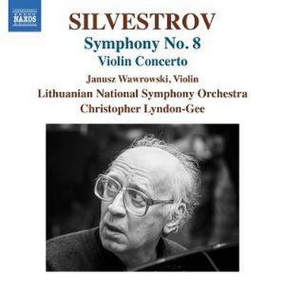 Silvestrov: Sinfonie Nr. 8/Violinkonzert
