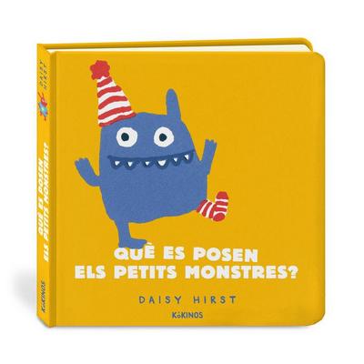 Què es posen els petits monstres?