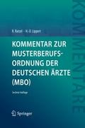 Kommentar zur Musterberufsordnung der deutschen Ärzte (MBO)