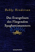 Das Evangelium des fliegenden Spaghettimonsters