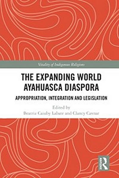 Expanding World Ayahuasca Diaspora