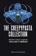 The Creepypasta Collection
