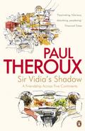 Sir Vidia’s Shadow