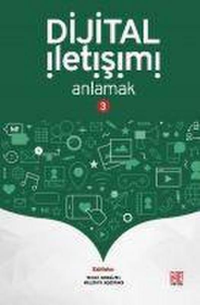 Dijital Iletisimi Anlamak -3