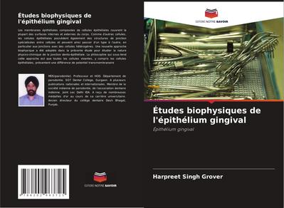 Études biophysiques de l’épithélium gingival