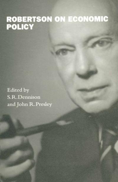 Robertson on Economic Policy
