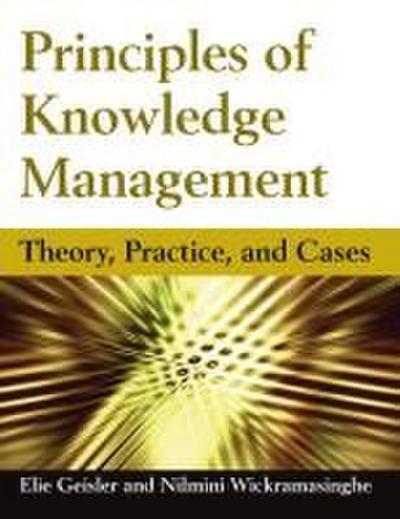 Principles of Knowledge Management