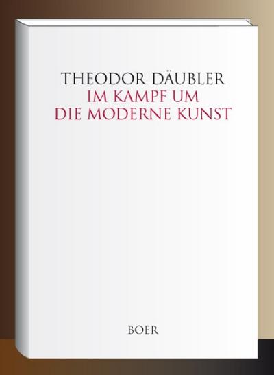Im Kampf um die moderne Kunst