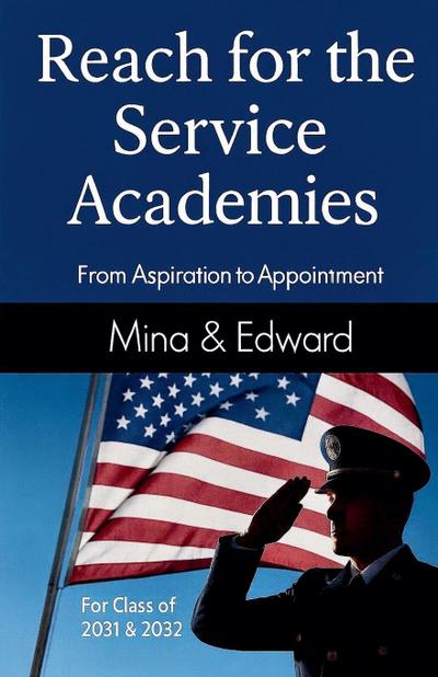 Reach for the Service Academies