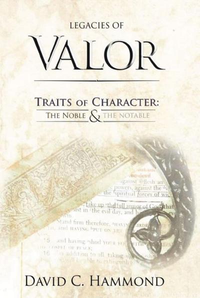 Legacies of Valor: Traits of Character