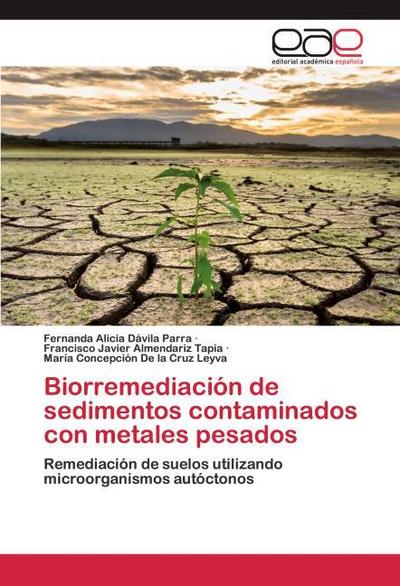 Biorremediación de sedimentos contaminados con metales pesados