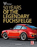 50 Years of the Legendary Fuchsfelge