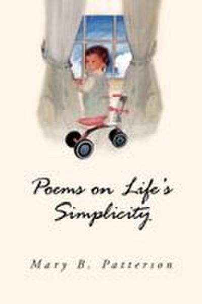 Poems on Life’s Simplicity