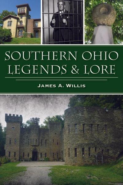 Southern Ohio Legends & Lore