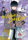 Mr. Villain’s Day Off 05