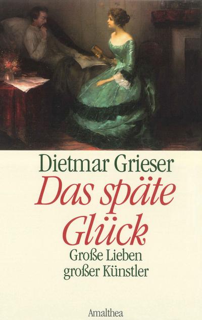 Das späte Glück