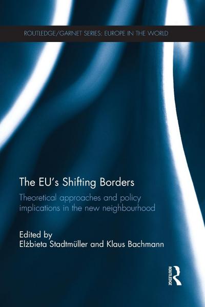 The EU’s Shifting Borders