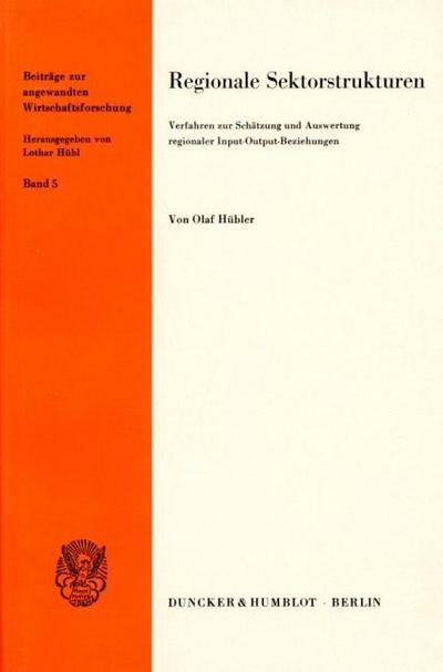 Regionale Sektorstrukturen.